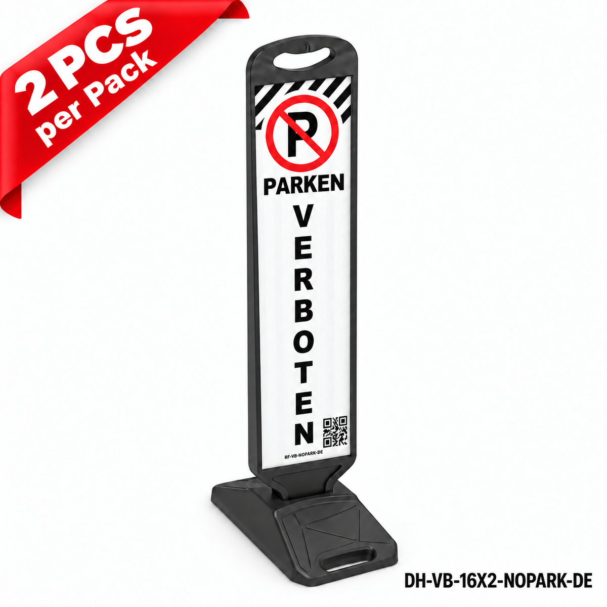 DH-VB-16X2-NOPARK-DE | NO PARKING | Heavy Duty Rubber Base | DE-Deutsch