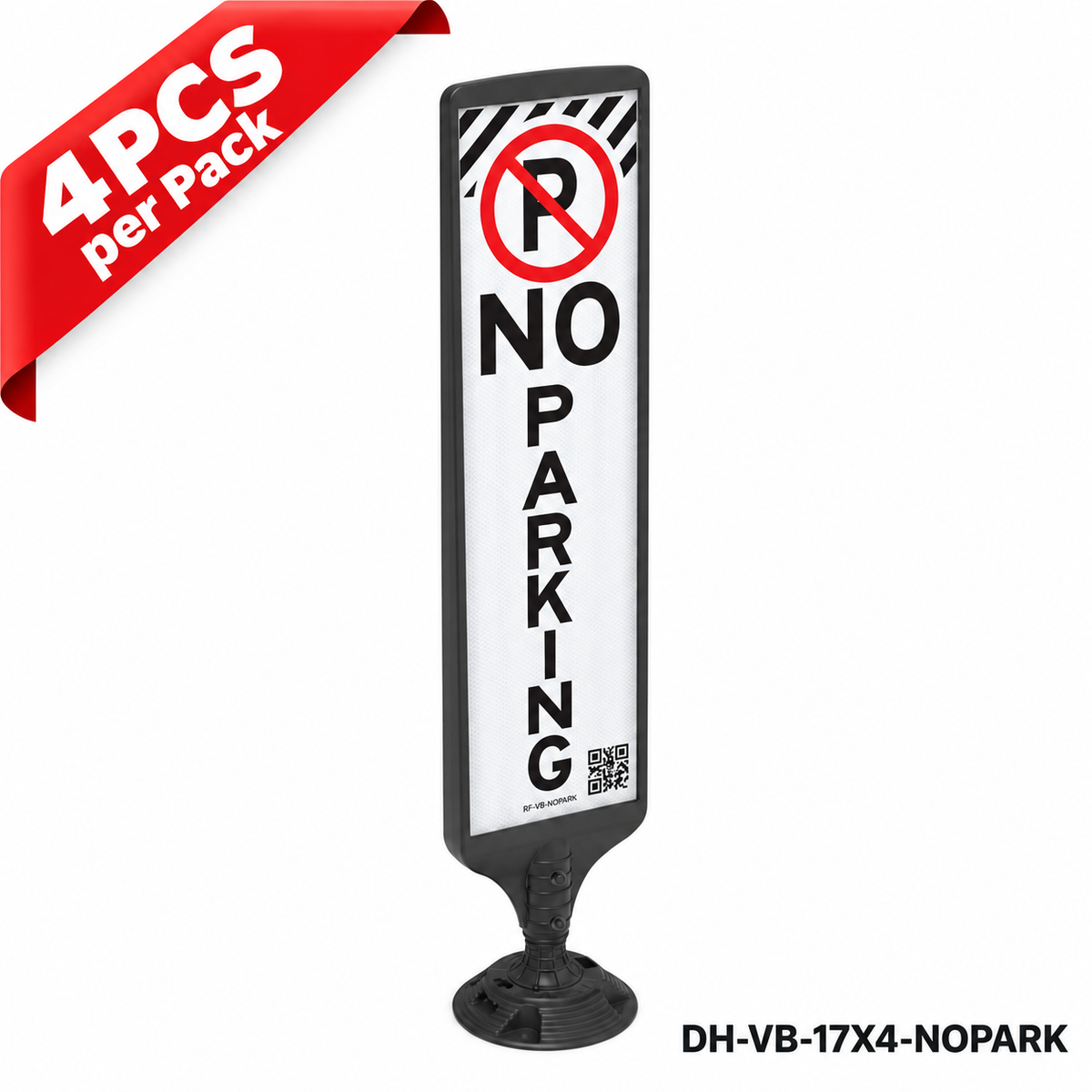 DH-VB-17X4-NOPARK | NO PARKING | Surface Mount Fixed Base | English