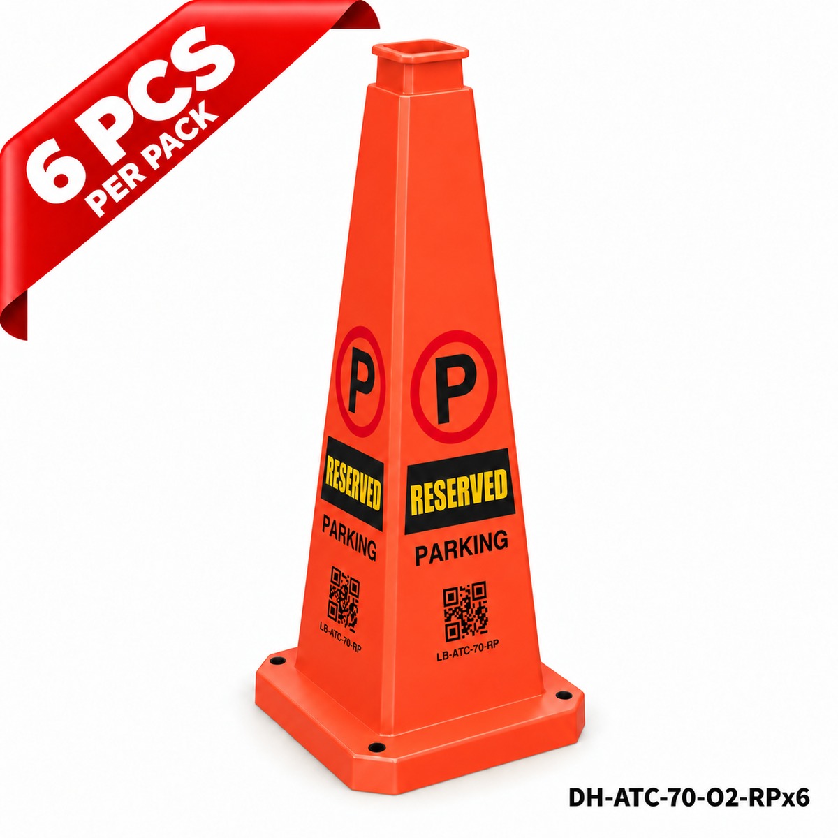 DH-ATC-70-O2-RPx6 | Orange | English | RESERVED PARKING | 6 PCS