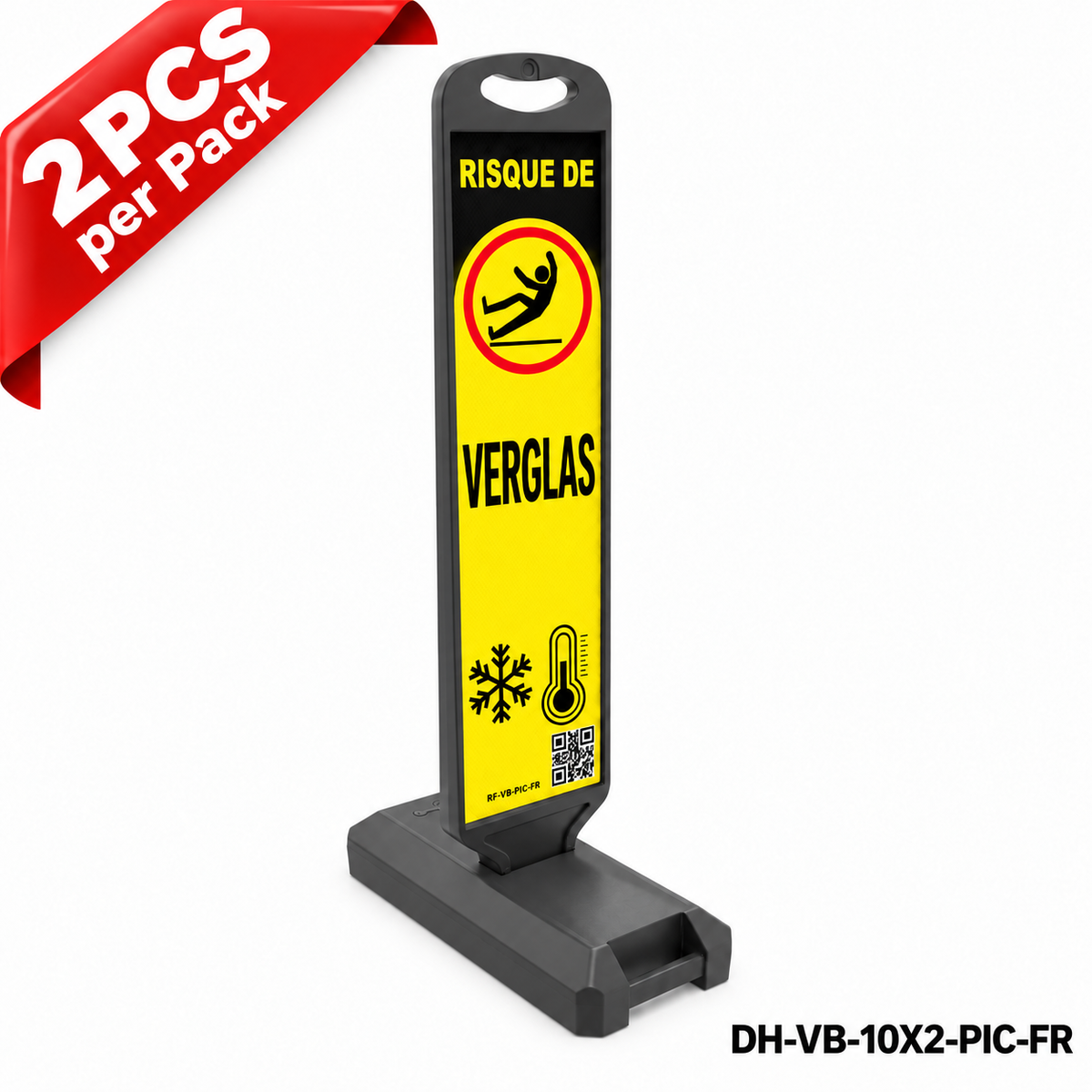 DH-VB-10X2-PIC-FR | CAUTION ICY | Water Filled Base | FR-Français