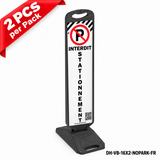 DH-VB-16X2-NOPARK-FR | NO PARKING | Heavy Duty Rubber Base | FR-Français