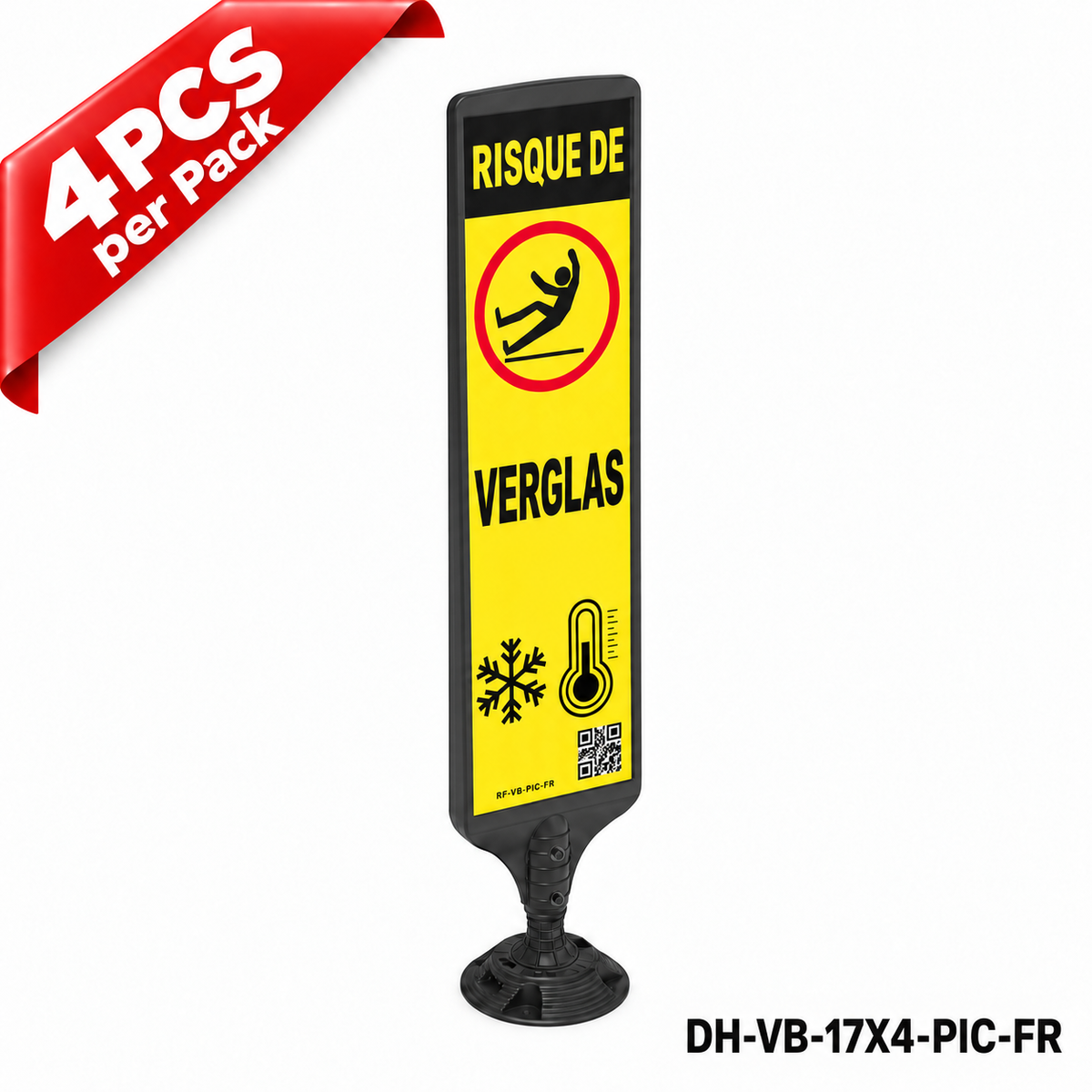 DH-VB-17X4-PIC-FR | CAUTION ICY | Surface Mount Fixed Base | FR-Français