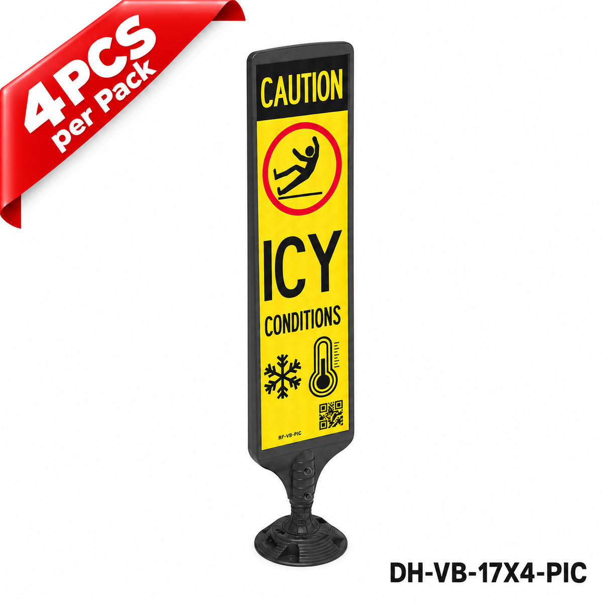 DH-VB-17X4-PIC | CAUTION ICY | Surface Mount Fixed Base | English